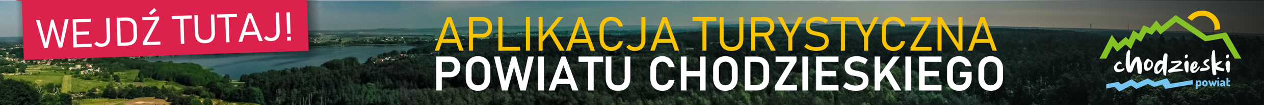 Aplikacja Turystyczna Powiatu Chodzieskiego - kliknięcie spowoduje otwarcie nowego okna