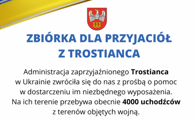 Zbiórka dla przyjaciół z Trostianca