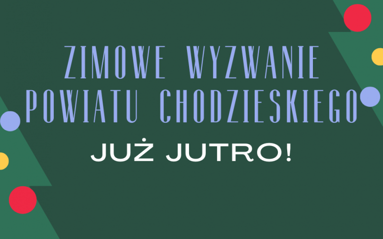 Zimowe Wyzwanie już jutro!