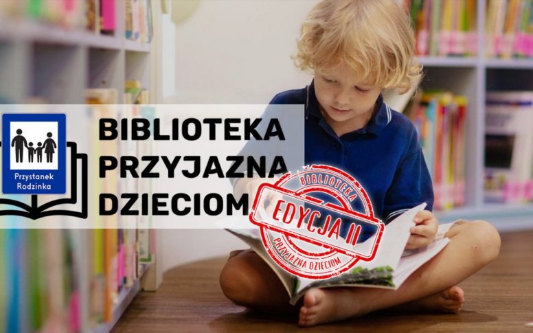 Biblioteka Przyjazna Dzieciom 