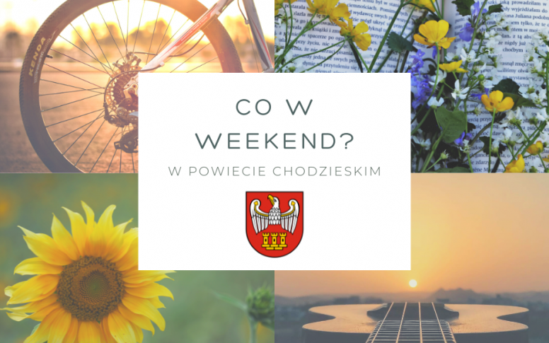 Co w weekend w powiecie?