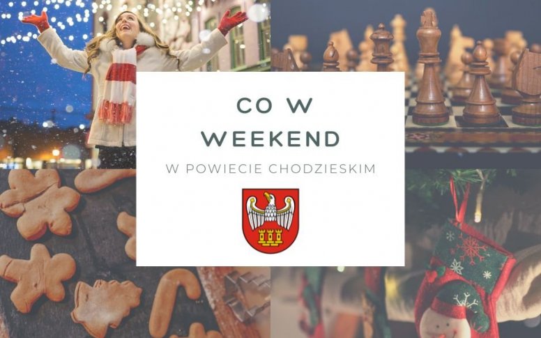 Co w weekend w Powiecie Chodzieskim