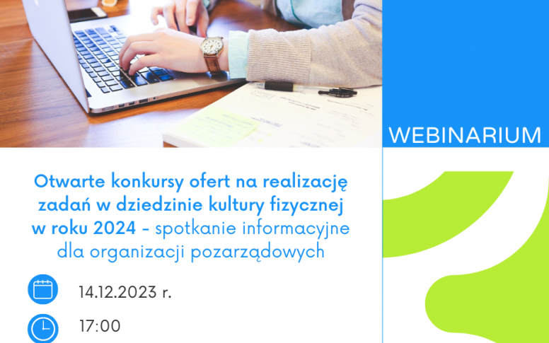 Otwarte konkursy ofert na realizację zadań w dziedzinie kultury fizycznej w roku 2024 - spotkanie informacyjne dla organizacji pozarządowych 