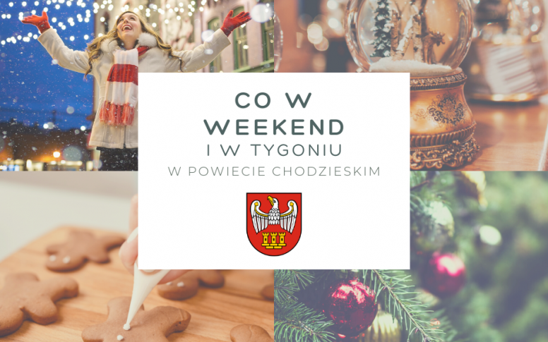 Co w weekend w Powiecie Chodzieskim